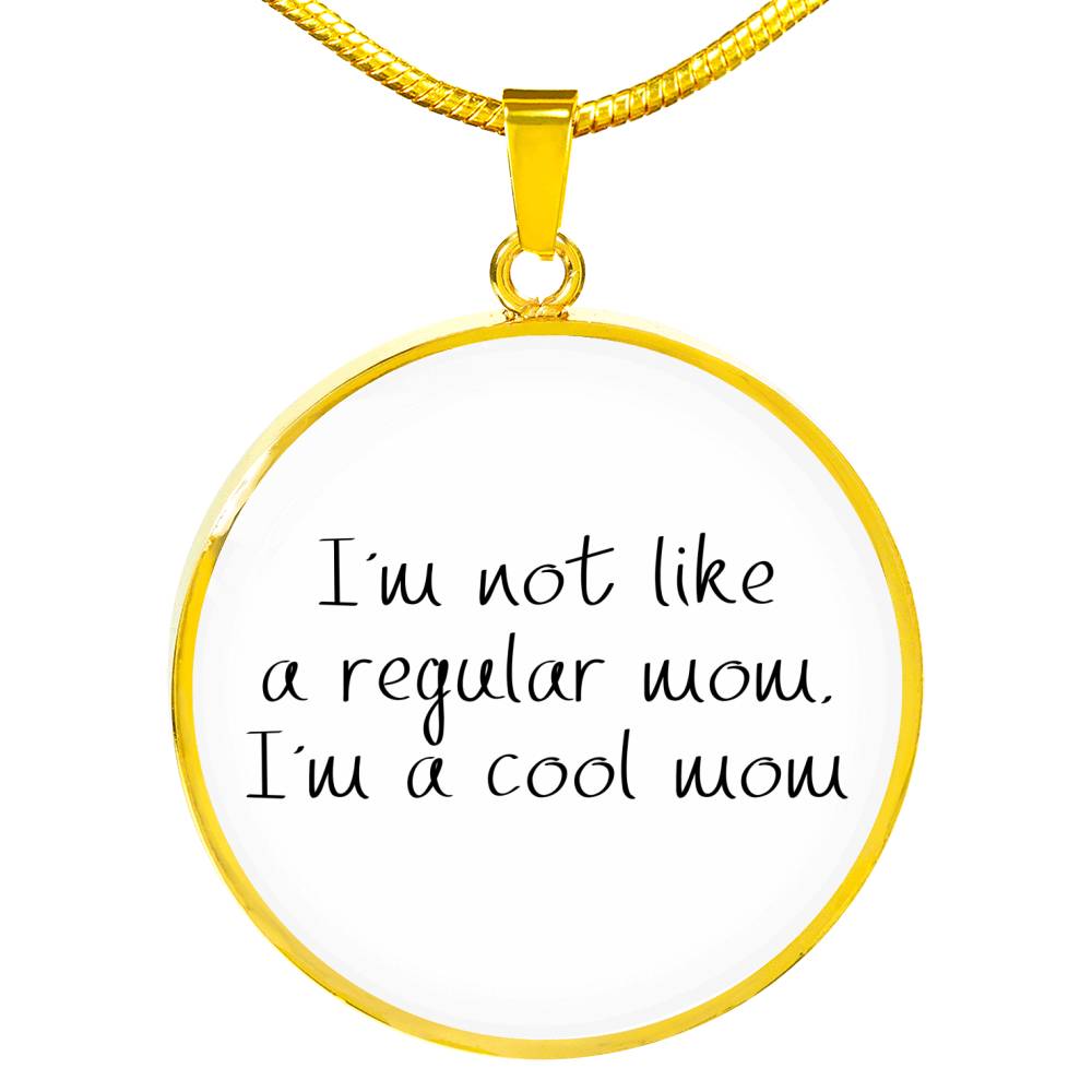 Not Like A Regular Mom - Gold/Silver Round Necklace - White