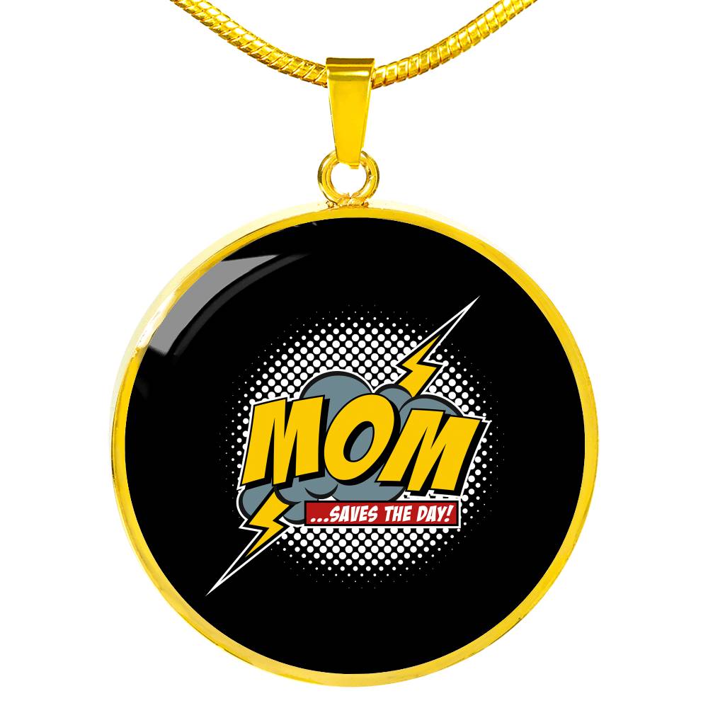 Mom Saves The Day Necklace Round - Dark