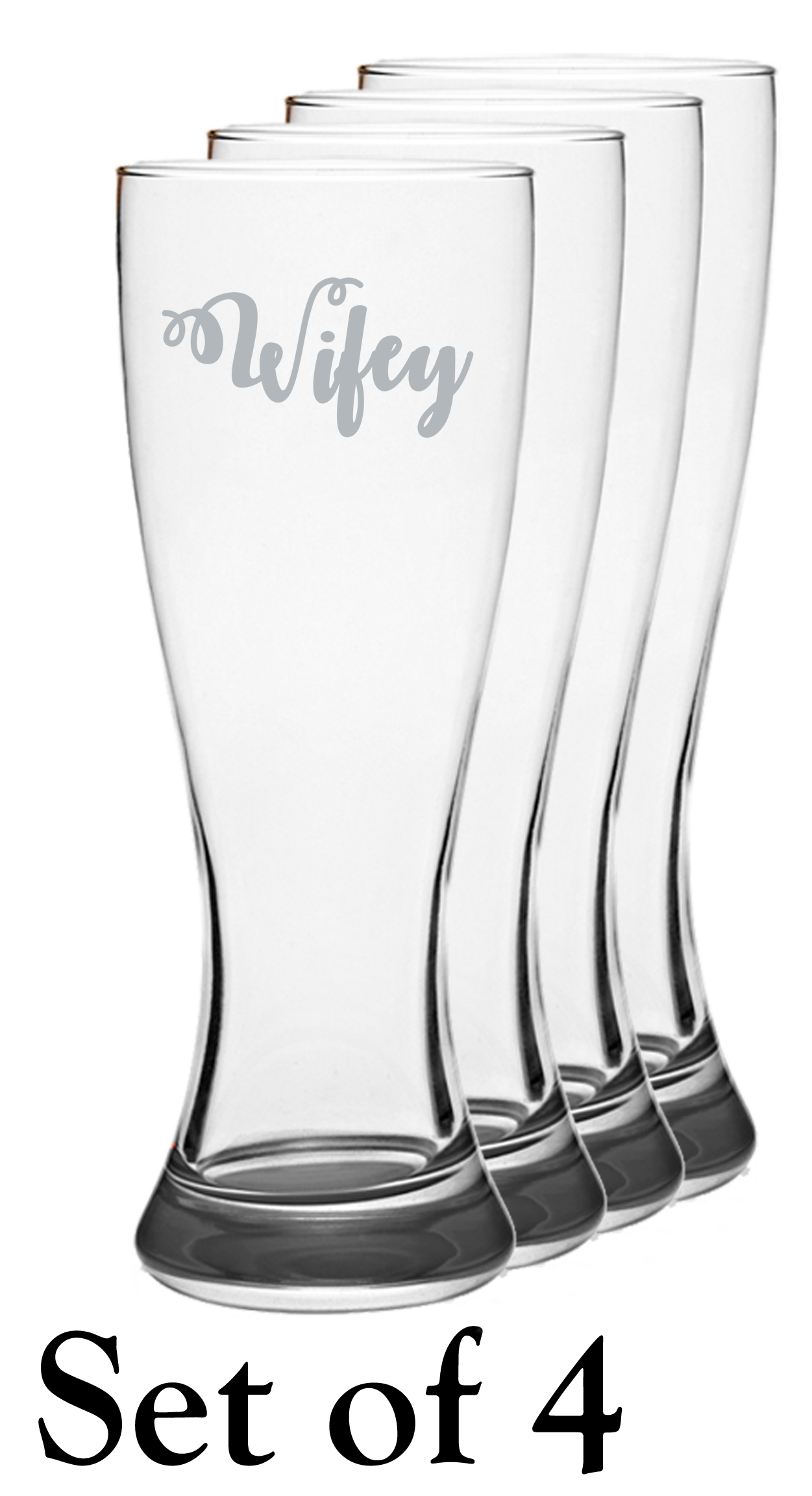 Wifey - Pilsner Glass - Set of 4