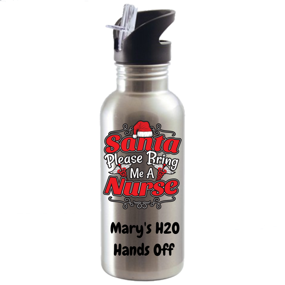 Santa Please Bring Me A Nurse Personalized Water Bottle