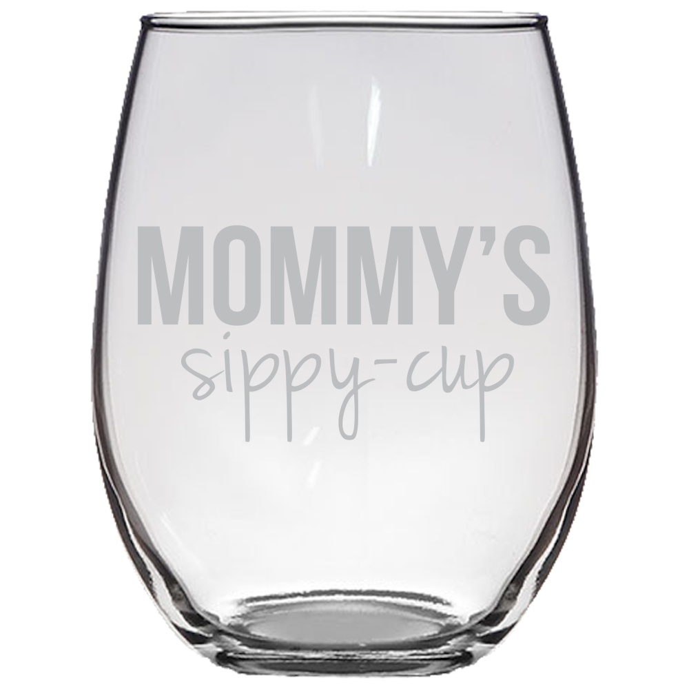 Mommy's Sippy-Cup Stemless Wine Glass