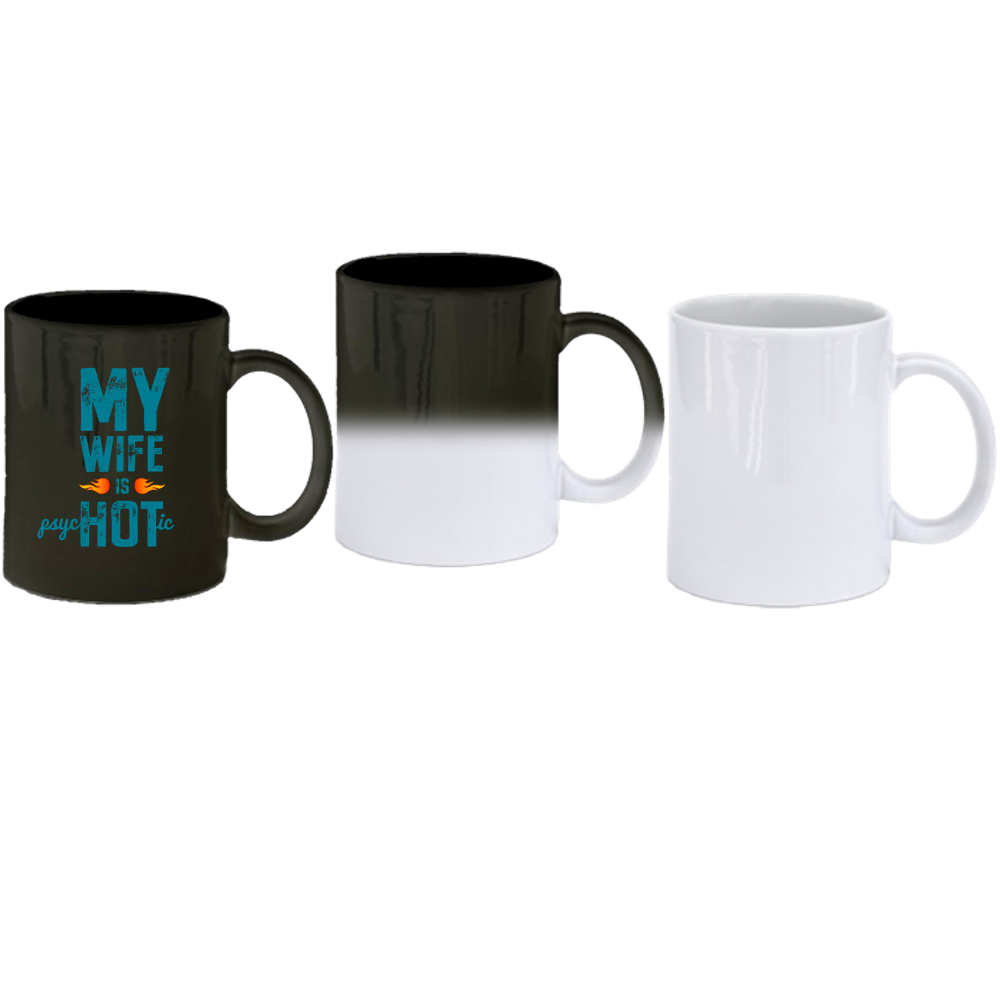 Wife Is Psychotic Coffee Mug - Color Change