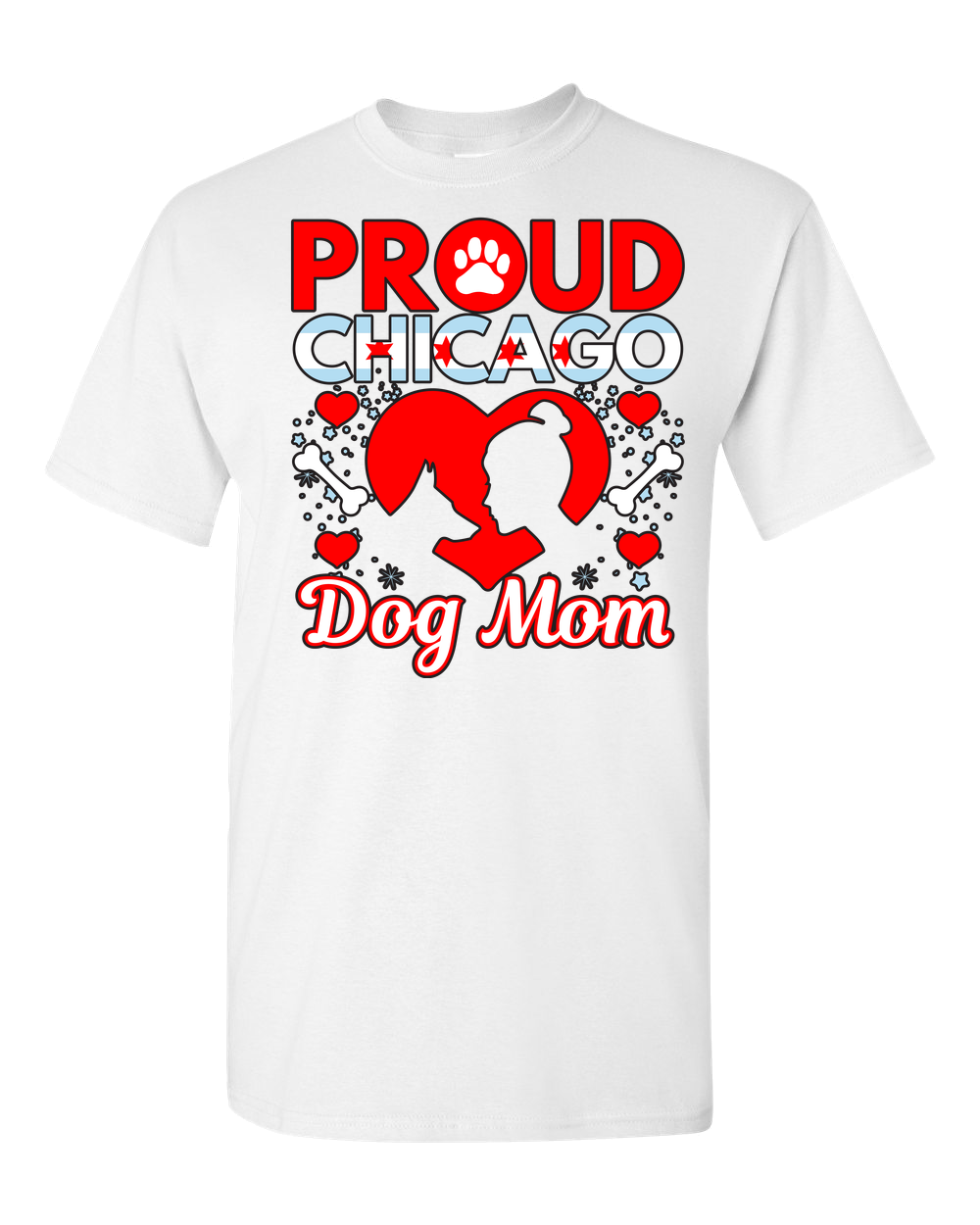 Proud Chicago Dog Mom - Light - Adult Unisex T-Shirt
