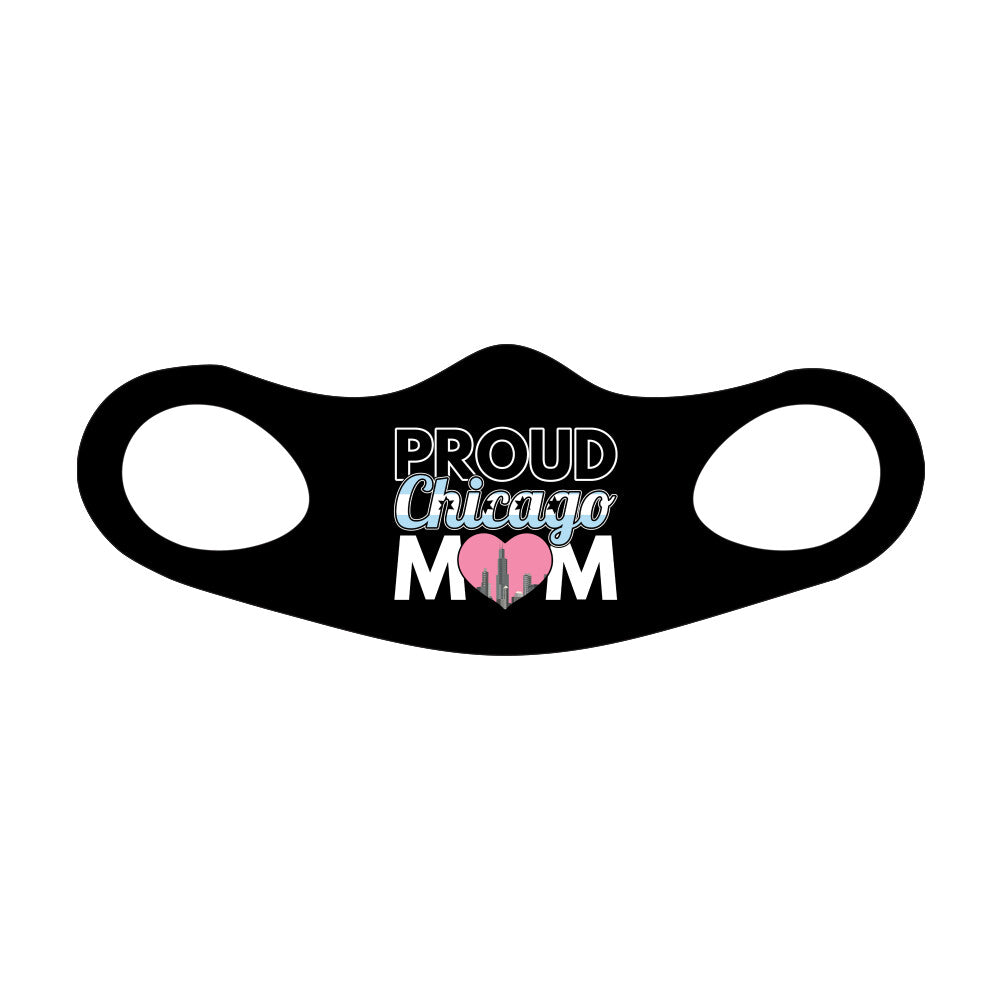 Proud Chicago Mom Face Mask Fitted Sublimation All Over Print