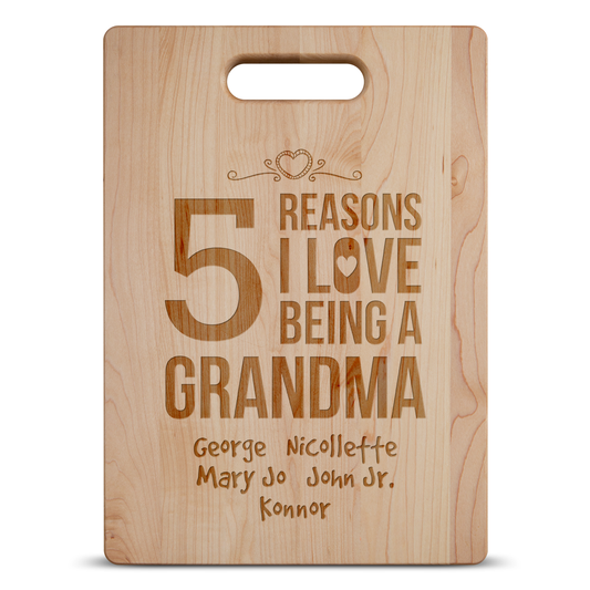 Reasons Love Grandma Cutting Board - Maple
