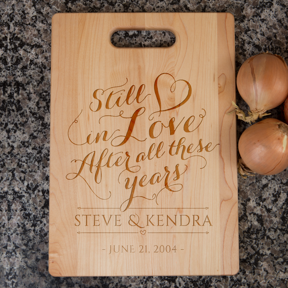 Still in Love Cutting Board - Maple