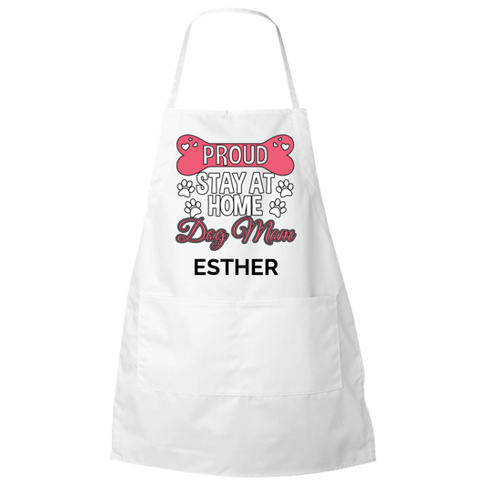 Proud Stay At Home Dog Mom Apron