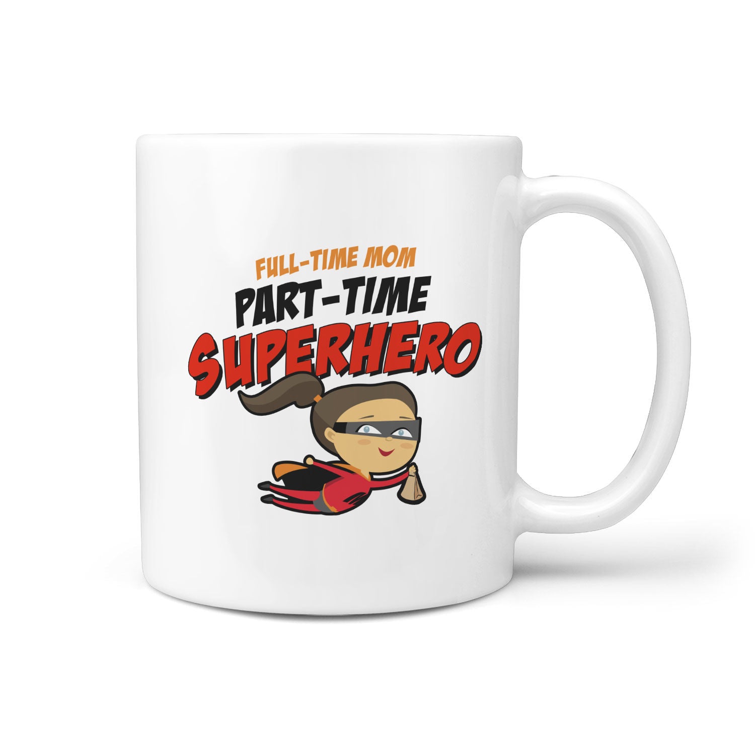 Part Time Superhero 360 White Mug