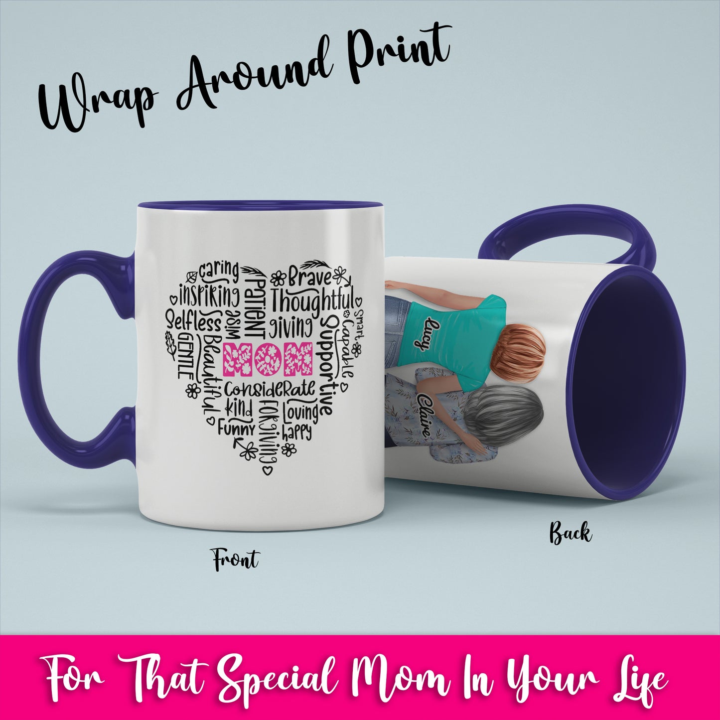 Mom Heart Phrases - White Coffee Mug With Colored Inside & Handle