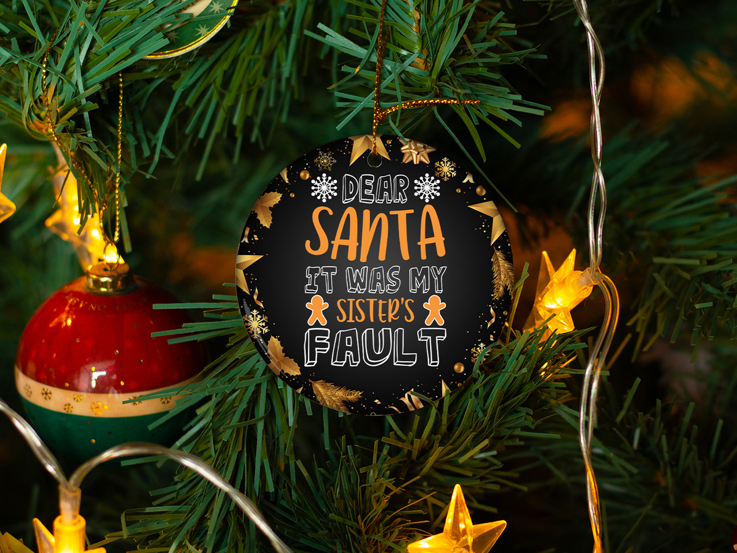 It Was My Sisters Fault - Ceramic Round Ornament