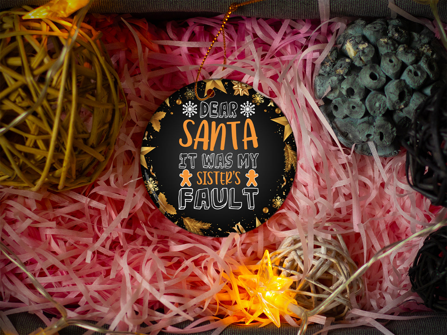 It Was My Sisters Fault - Ceramic Round Ornament