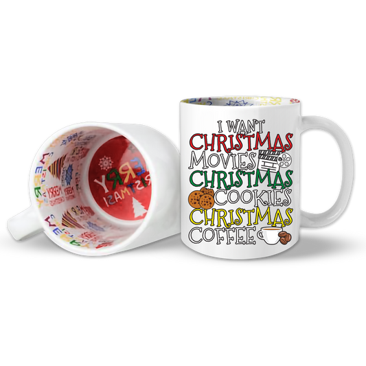 Unique Christmas 11 oz. Mug - I Want Christmas Movies, Christmas Cookies, Christmas Coffee We all love this holiday season on the big screen with 24X7 holiday movies and shows bringing warmth and smiles and good feelings