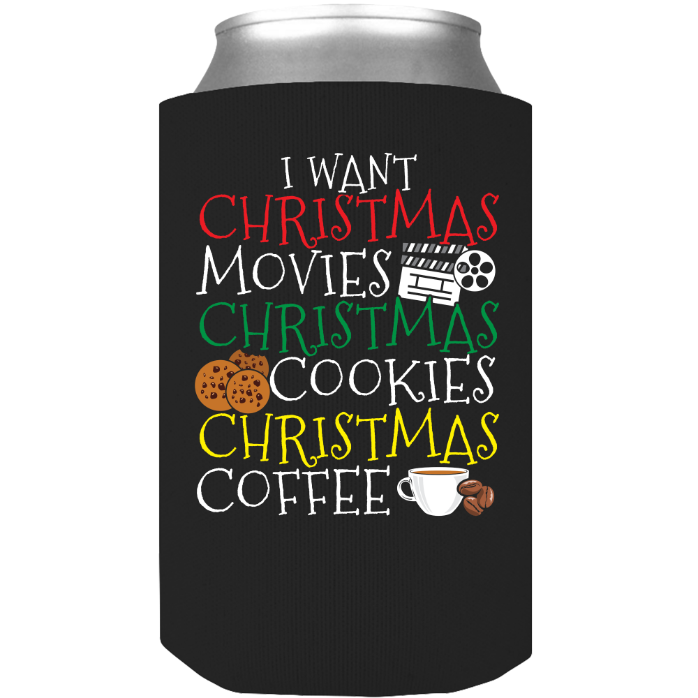 Unique Christmas Can Wrap - I Want Christmas Movies, Christmas Cookies, Christmas Coffee We all love this holiday season on the big screen with 24X7 holiday movies and shows bringing warmth and smiles and good feelings