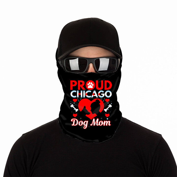 Proud Chicago Dog Mom Anti Microbial  Gaiter