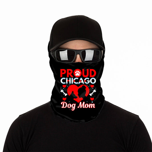 Proud Chicago Dog Mom Anti Microbial  Gaiter