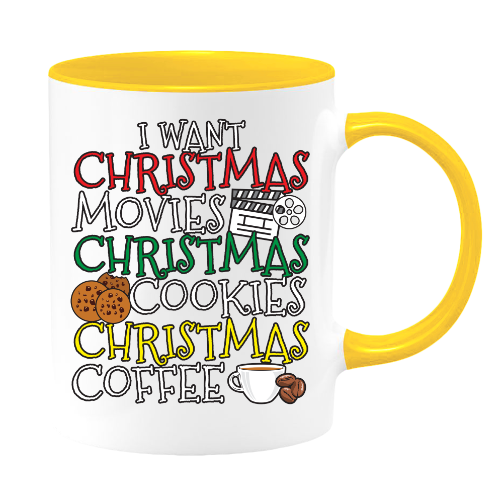 Unique Christmas 11 or 15 oz. Mug - I Want Christmas Movies, Christmas Cookies, Christmas Coffee We all love this holiday season on the big screen with 24X7 holiday movies and shows bringing warmth and smiles and good feelings White with Colored Inside an