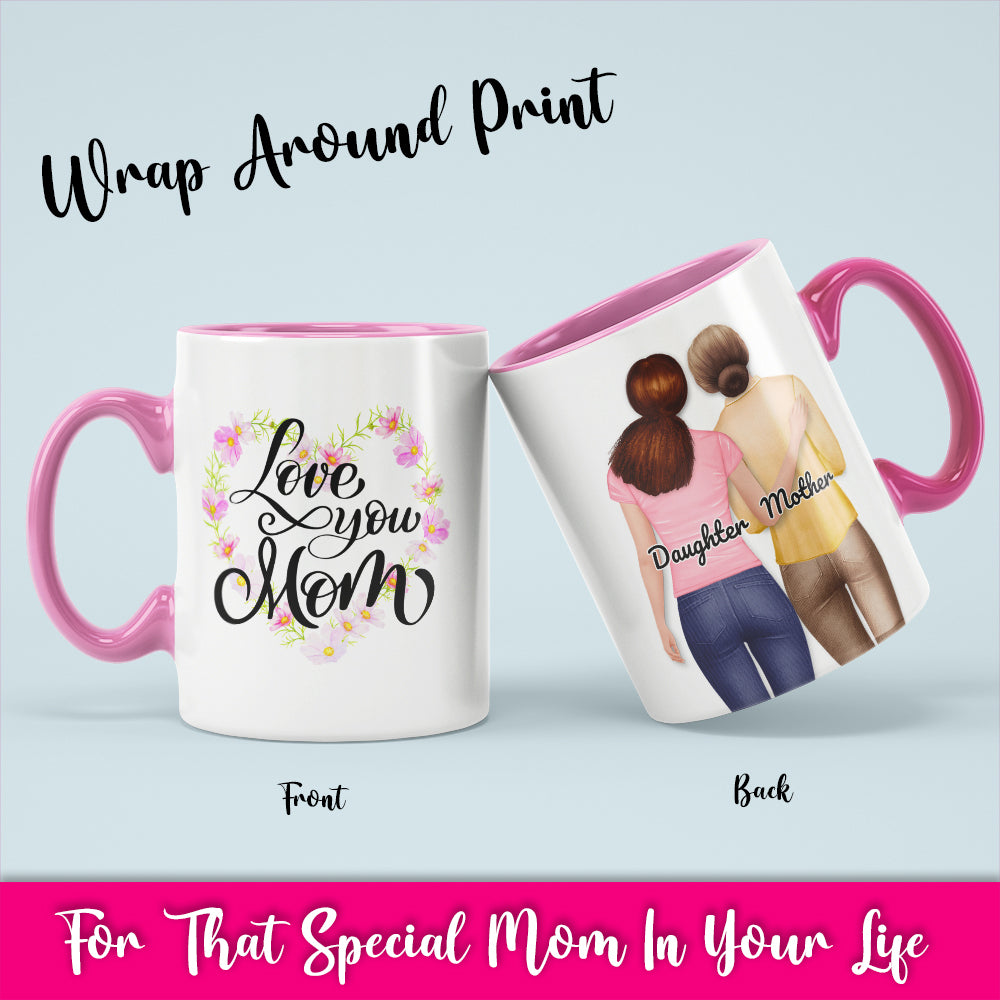 Love You Mom- White Coffee Mug With Colored Inside & Handle