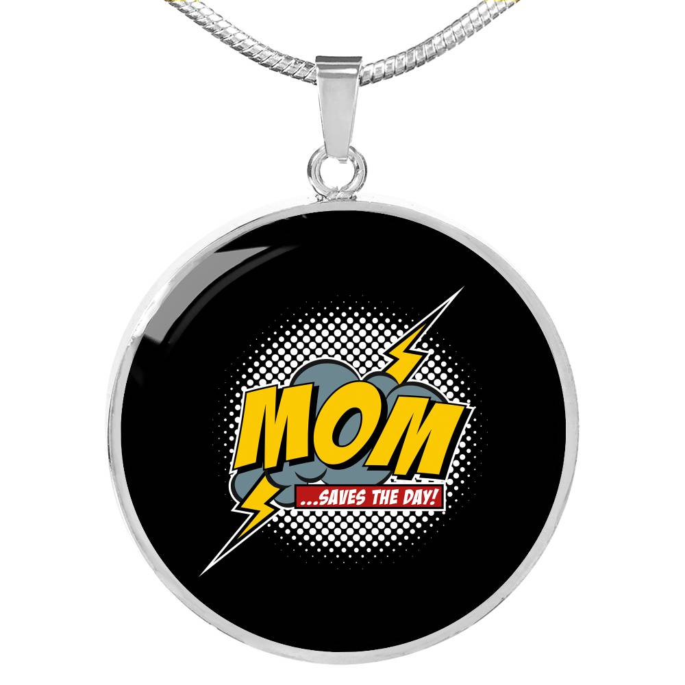 Mom Saves The Day Necklace Round - Dark