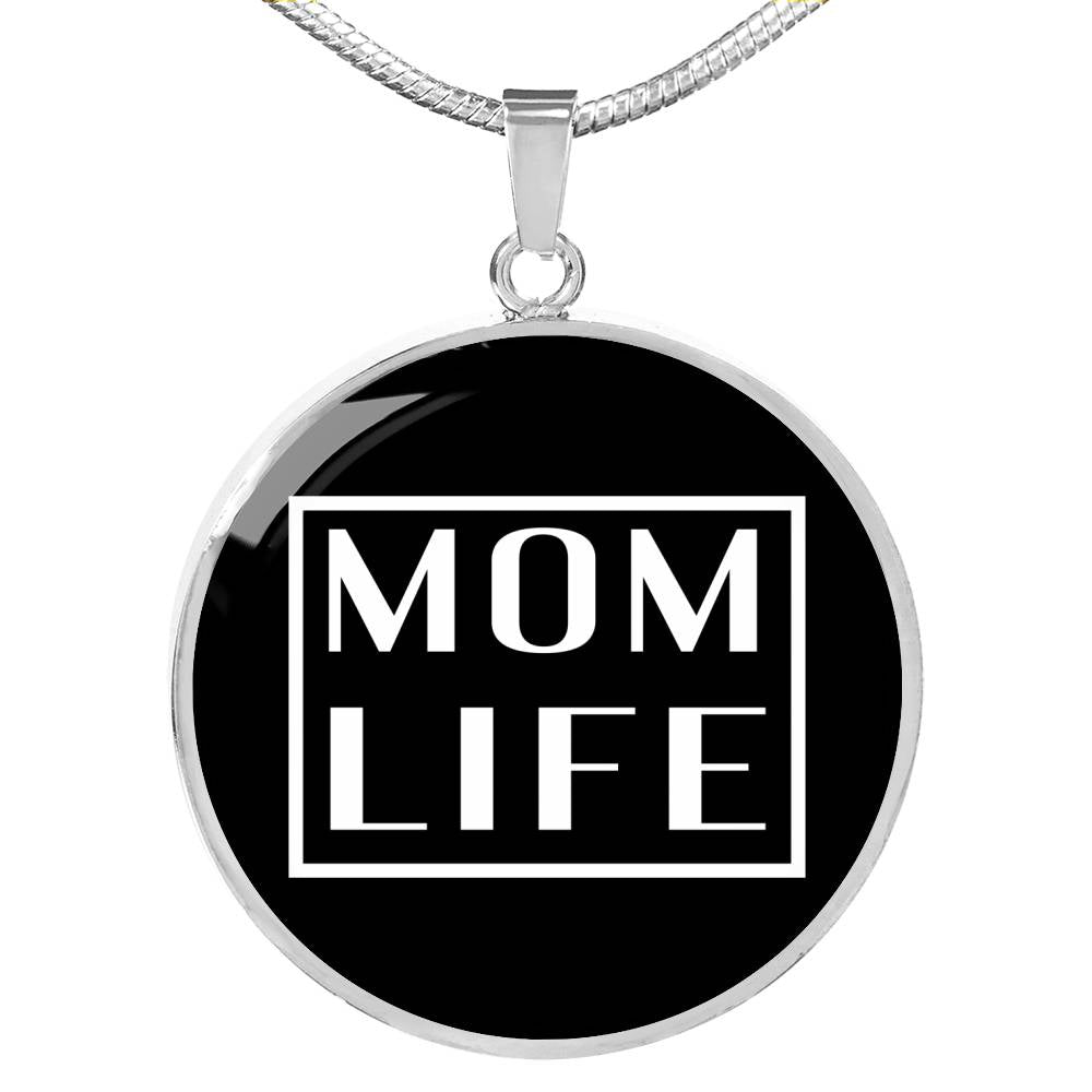 Mom Life - Gold/Silver Round Necklace - Black