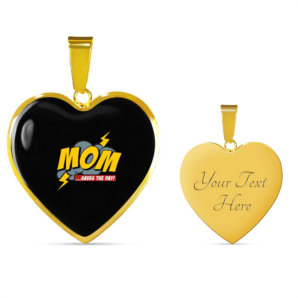 Mom Saves The Day Necklace Heart - Light