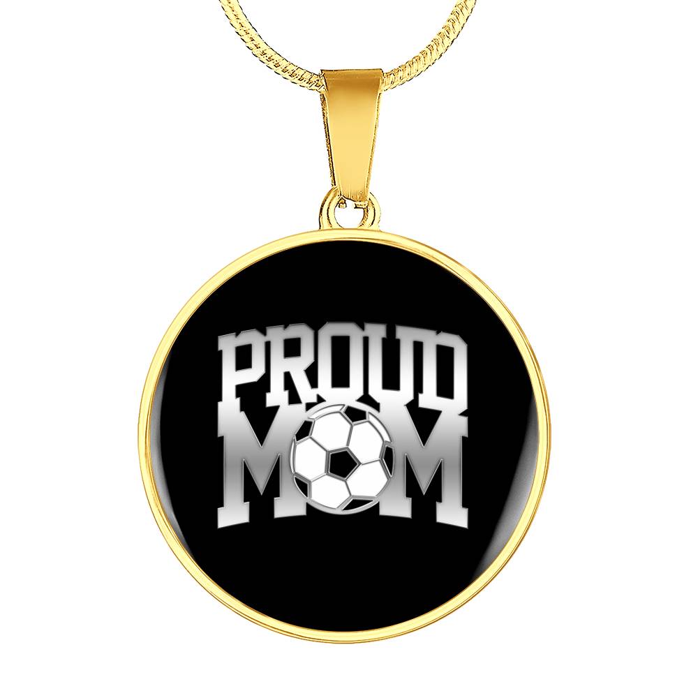 Proud Soccer Mom