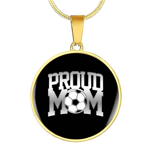 Proud Soccer Mom