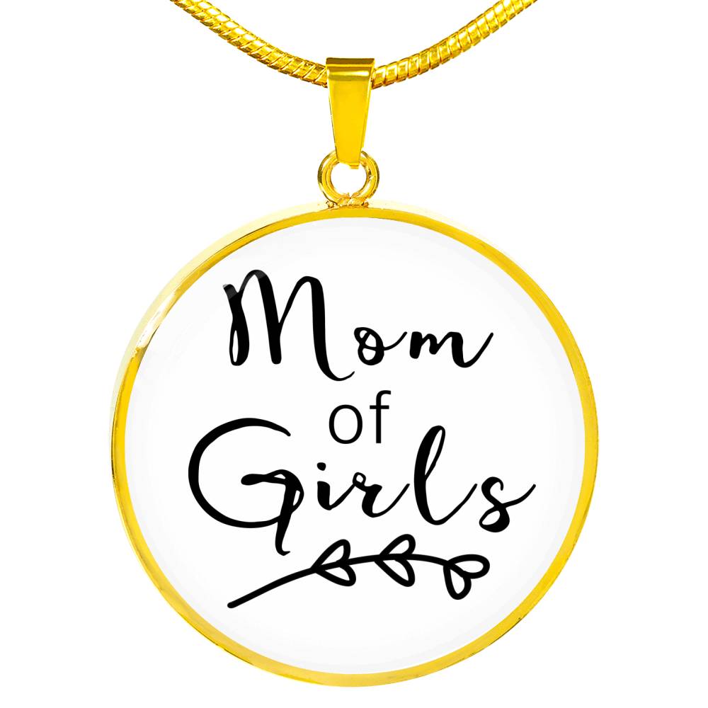 Mom Of Girls - Gold/Silver Round Necklace - White