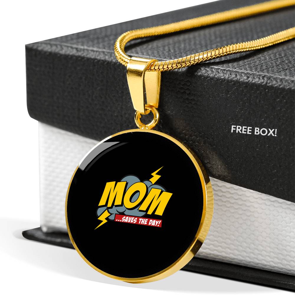 Mom Saves The Day Necklace Round - Light