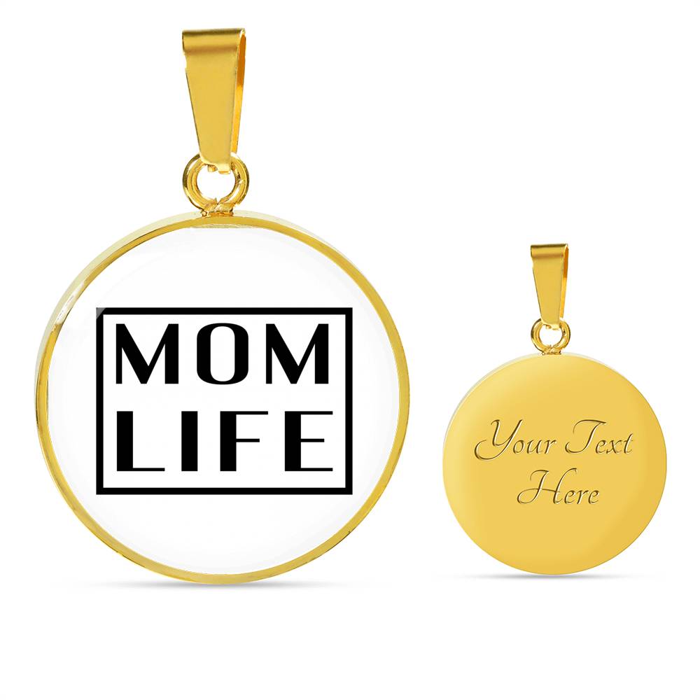 Mom Life - Gold/Silver Round Necklace - White