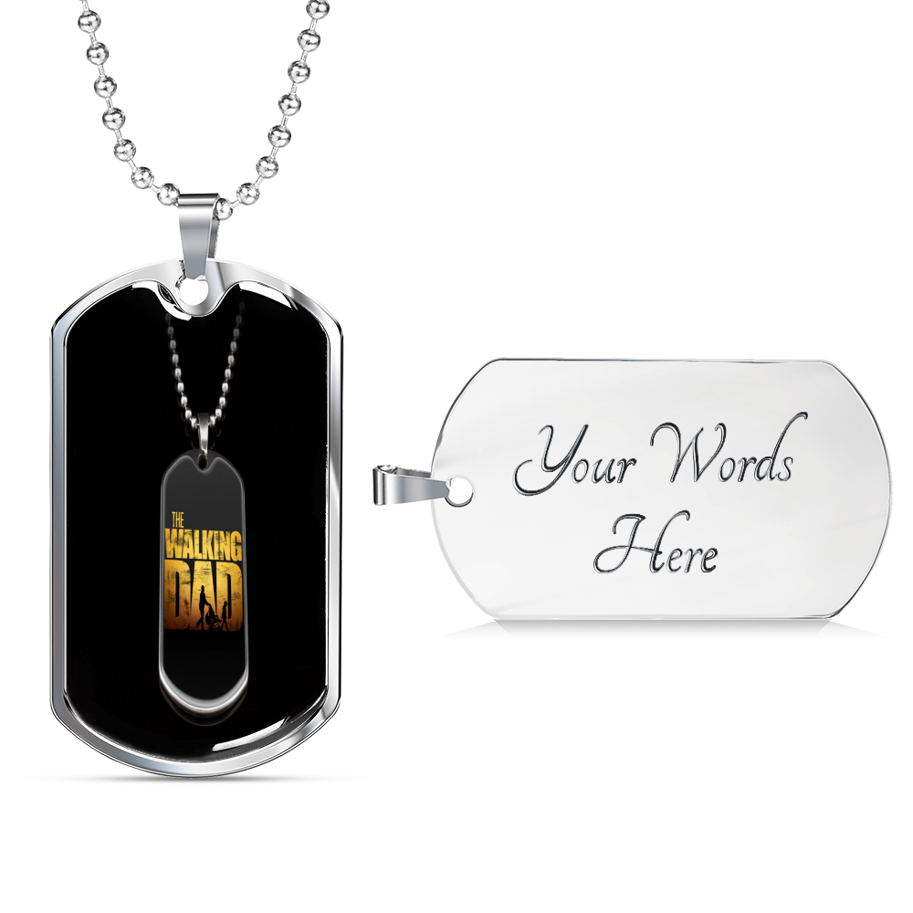 Walking Dad Military Chain Dog Tag