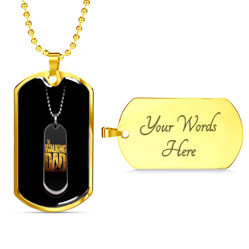 Walking Dad Military Chain Dog Tag