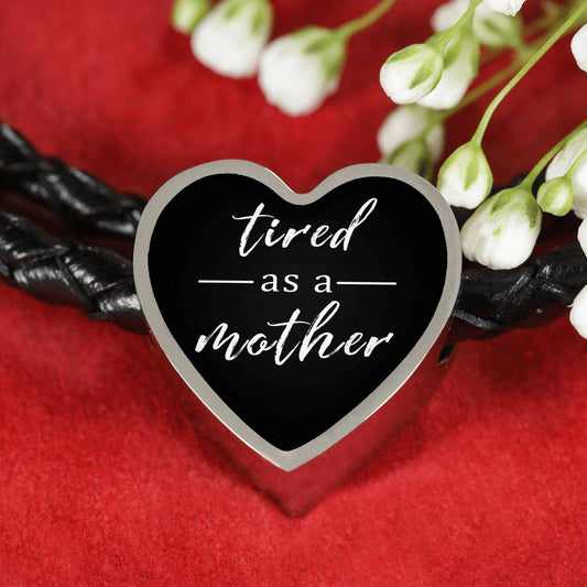 Tired As A Mother - Heart Leather Bracelet - Black