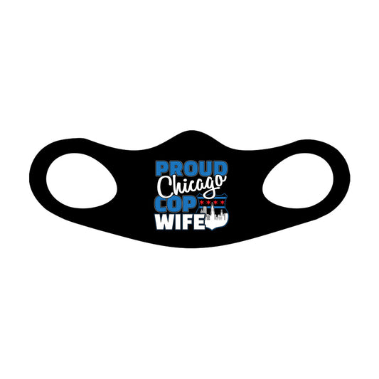 Proud Chicago Cop Wife Face Mask Fitted Sublimation All Over Print