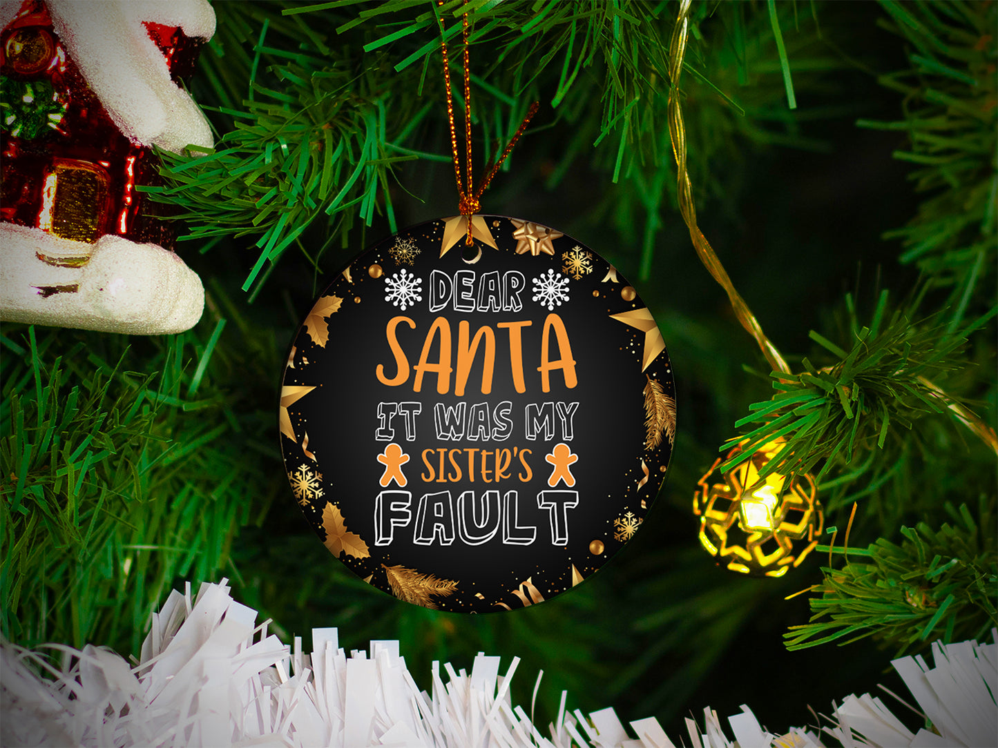 It Was My Sisters Fault - Ceramic Round Ornament