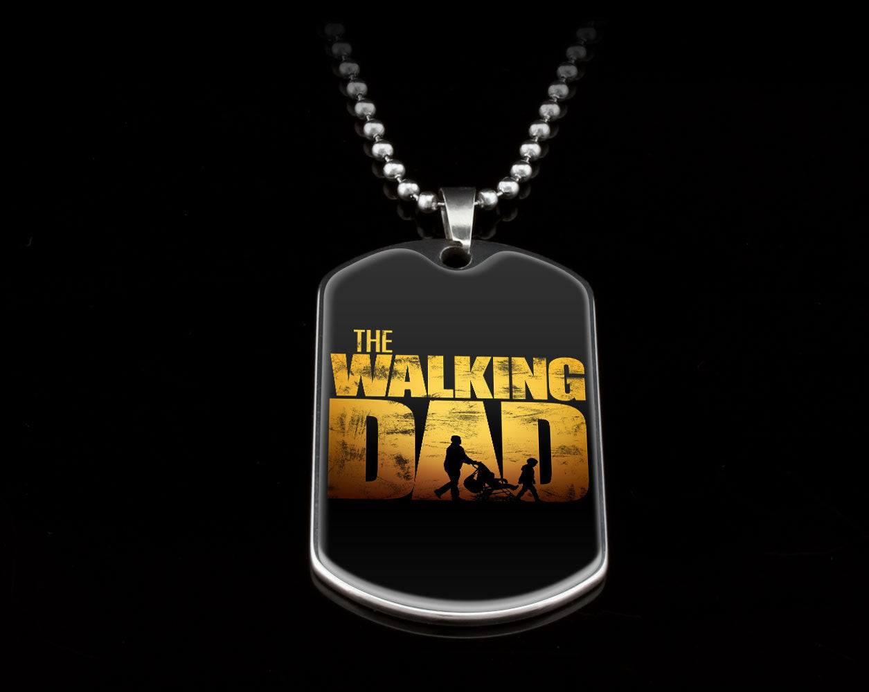 Walking Dad Military Chain Dog Tag