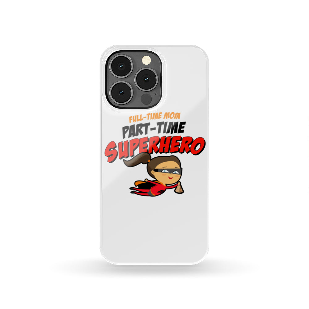 Part-Time Superhero Phone Case - Light