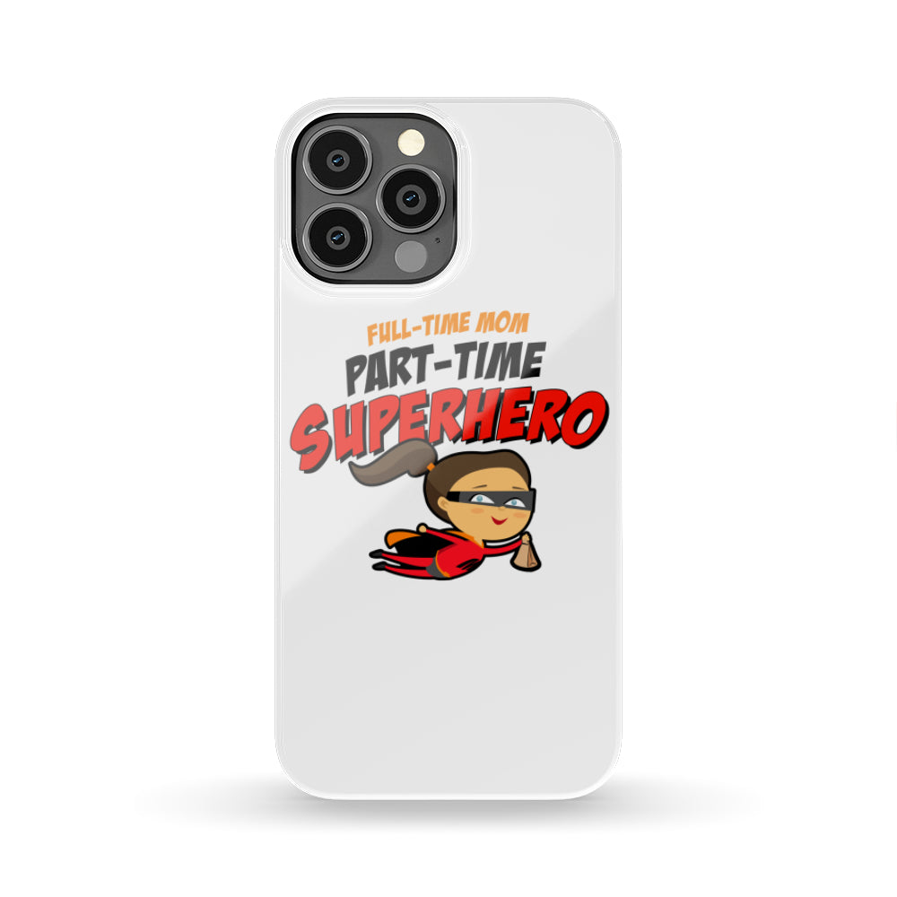 Part-Time Superhero Phone Case - Light