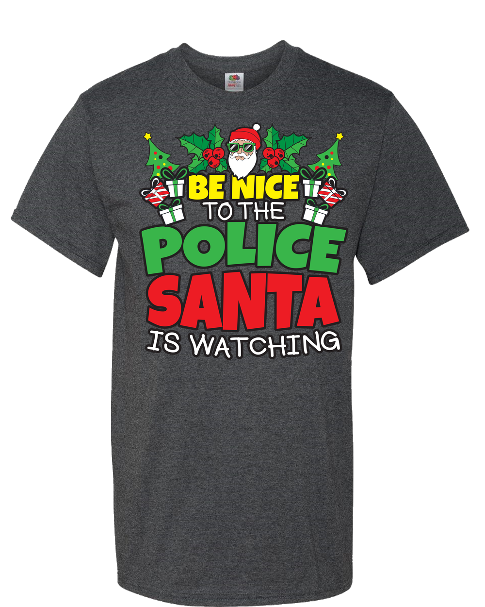 Be Nice to the Police - Santa Adult Unisex T-Shirt