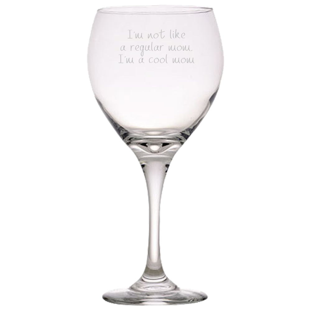 Not Like A Regular Mom - Wine Glass