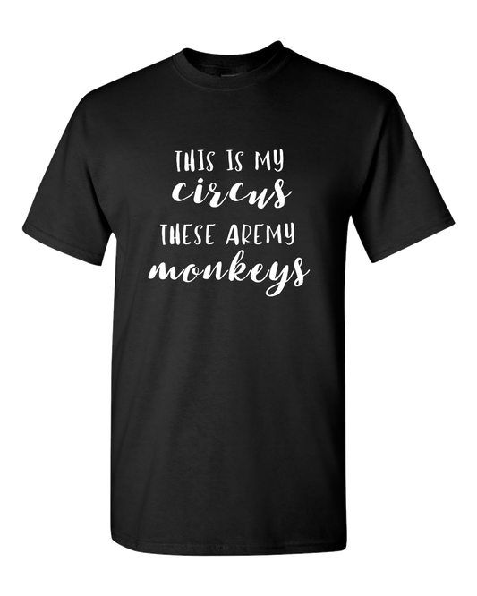 This Is My Circus Dark - Adult Unisex T-Shirt