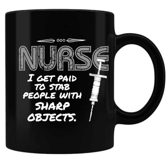 Nurse Gets Paid to Stab Coffee Mug - Black