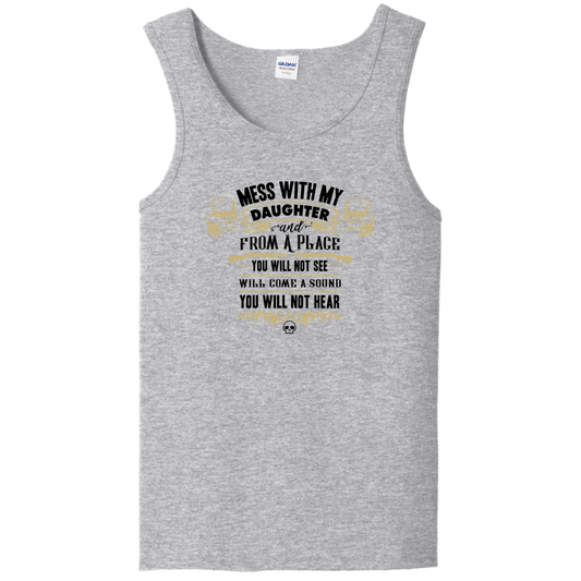 Mess With My Daughter Unisex Tank Top - Light