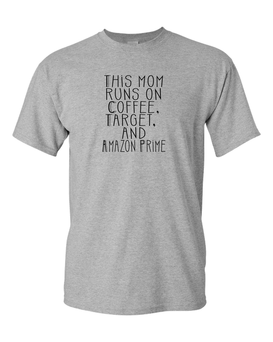 This Mom Runs Light - Adult Unisex T-Shirt