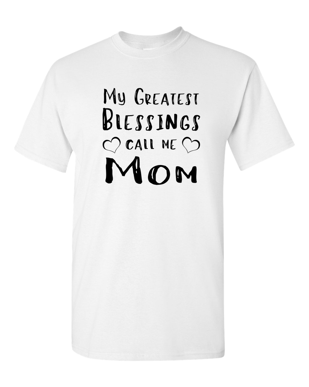 My Greatest Blessing Light - Adult Unisex T-Shirt