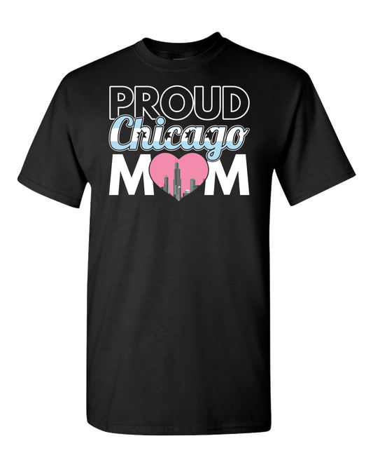 Proud Chicago Mom - Dark - Adult Unisex T-Shirt