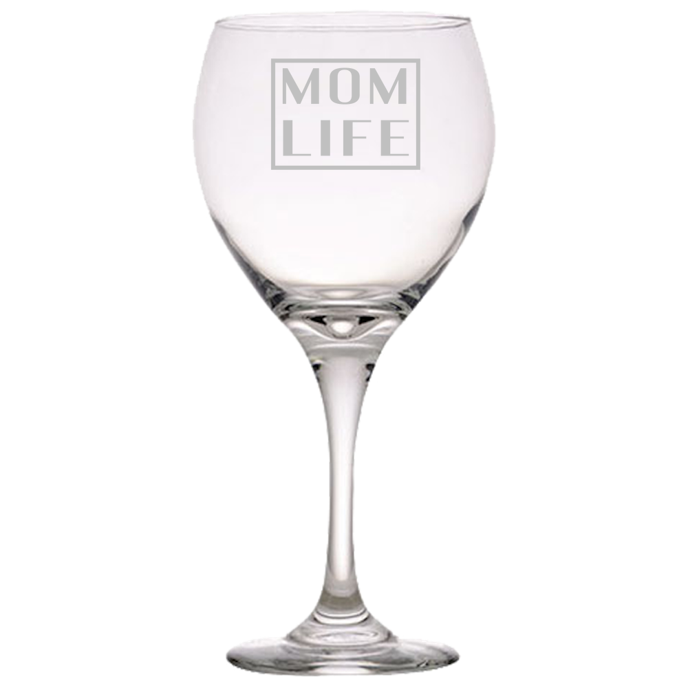 Mom Life - Wine Glass