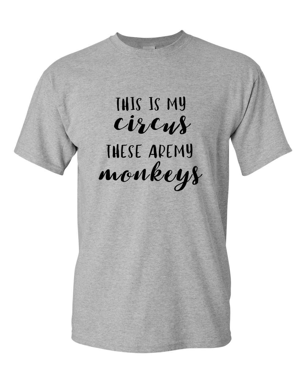 This Is My Circus Light - Adult Unisex T-Shirt