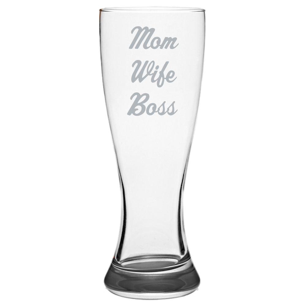 Mom Wife Boss - Pilsner Glass