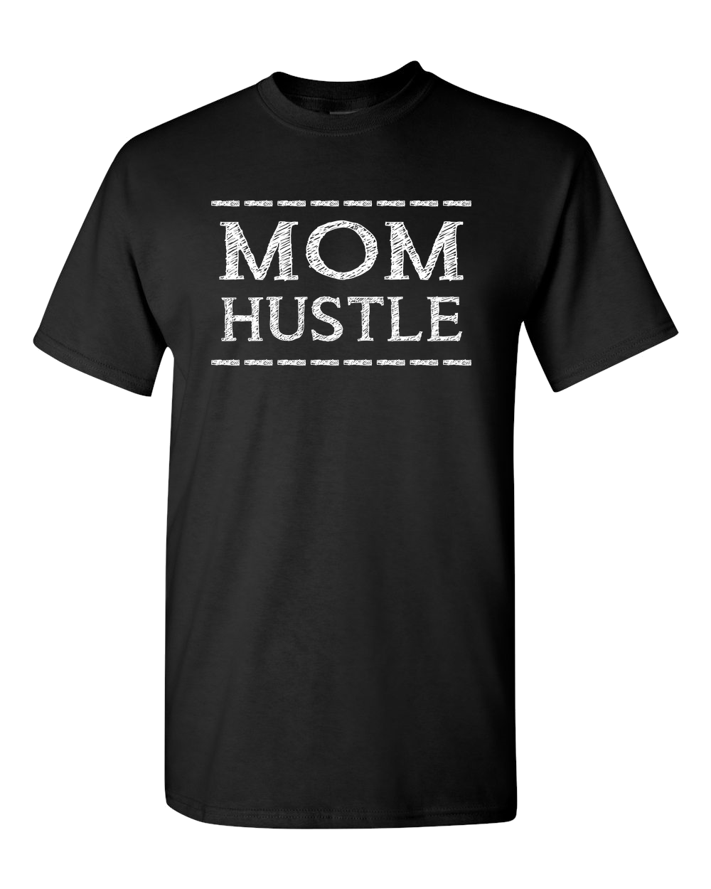 Mom Hustle Dark - Adult Unisex T-Shirt