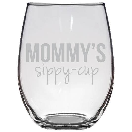 Mommy's Sippy-Cup Stemless Wine Glass